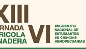 XIII Jornada Agrícola Ganadera: produciendo con-ciencia